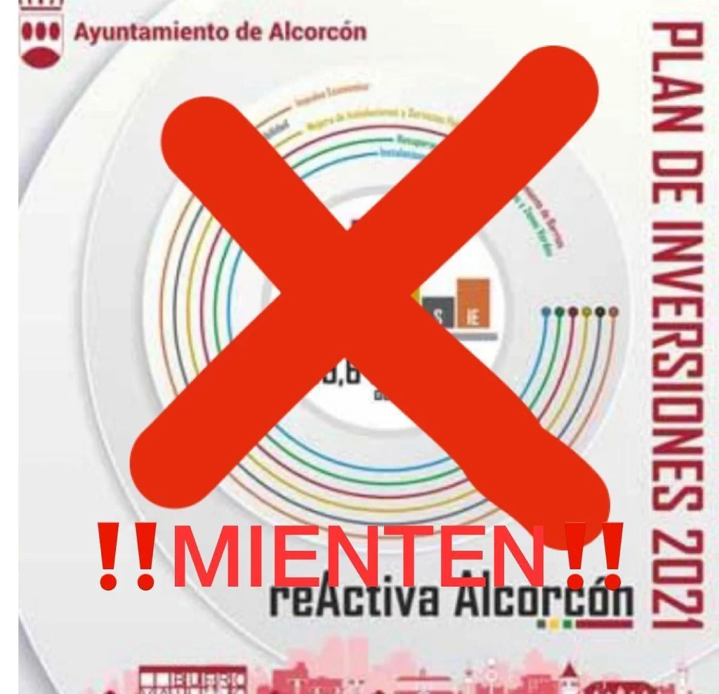 ¿Merecen los vecinos de Alcorcón tantas mentiras?