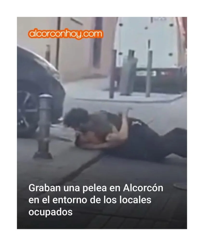 Graban una pelea en Alcorcón en el entorno de los locales ocupados